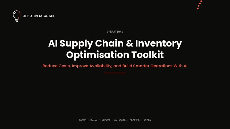 AI Supply Chain & Inventory Optimisation Toolkit™